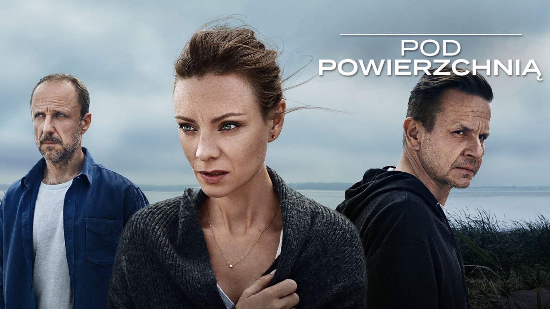 Pod powierzchnią Serial Online