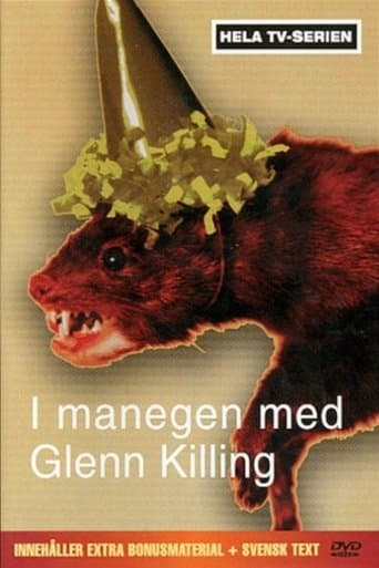 I manegen med Glenn Killing Serial Online
