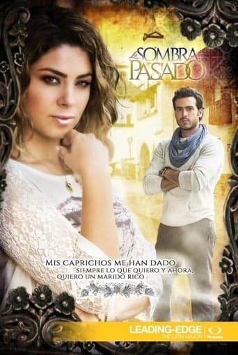 La Sombra del Pasado Serial Online