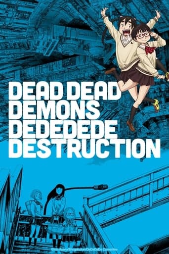 DEAD DEAD DEMONS DEDEDEDE DESTRUCTION Serial Online