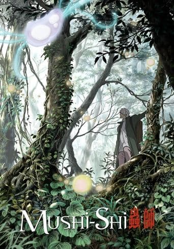 Mushishi Serial Online
