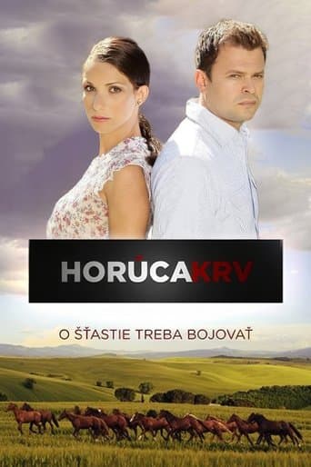 Horúca krv Serial Online