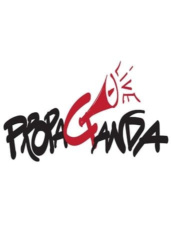 Propaganda Live Serial Online