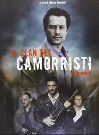 Il clan dei camorristi Serial Online
