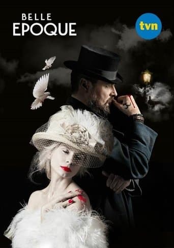 Belle Epoque Serial Online