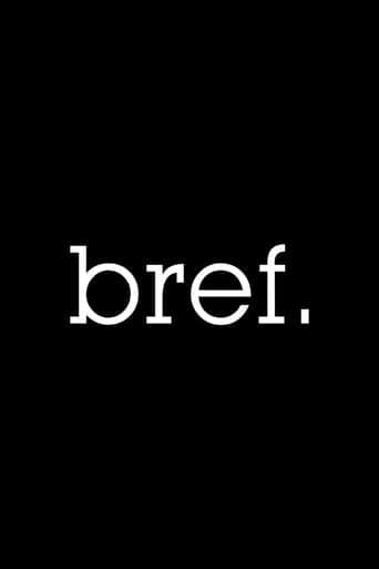 Bref Serial Online
