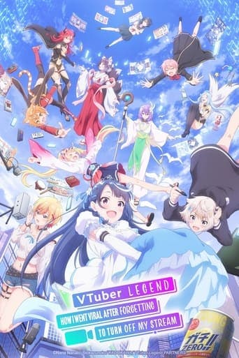 VTuber Nandaga Haishin Kiri Wasuretara Densetsu ni Natteta Serial Online