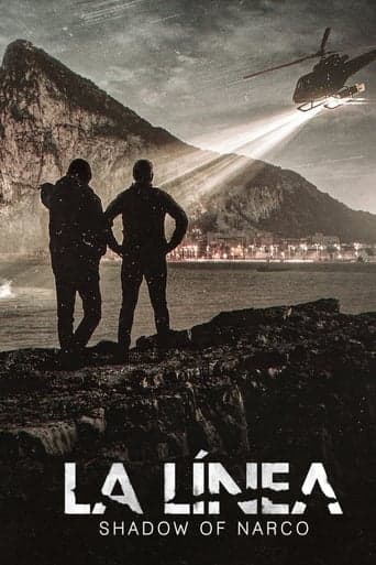 La Linea: La sombra del narco Serial Online