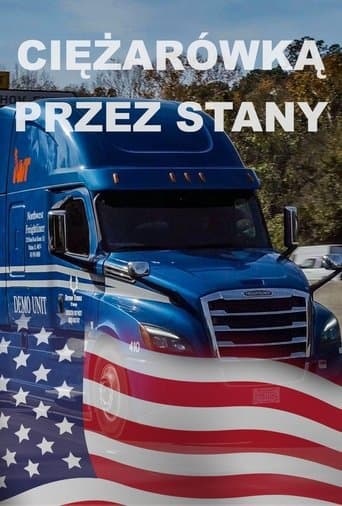 Ciężarówką przez Stany Serial Online