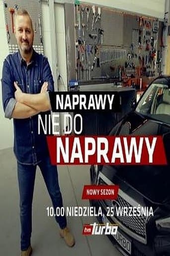 Naprawy nie do naprawy Serial Online