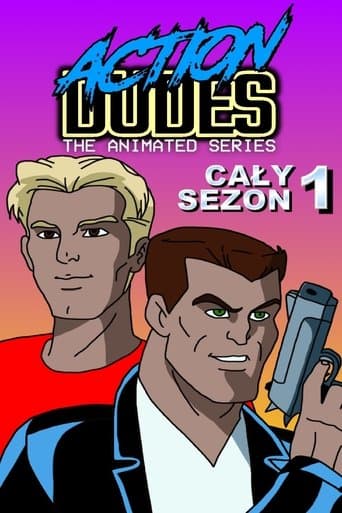 Action Dudes: Seria Animowana Serial Online