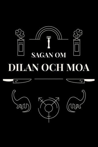 Sagan om Dilan och Moa Serial Online