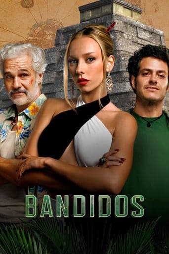 Bandidos: Na tropie skarbu Serial Online