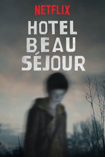 Hotel Beau Séjour Serial Online