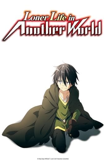 Loner Life in Another World Serial Online