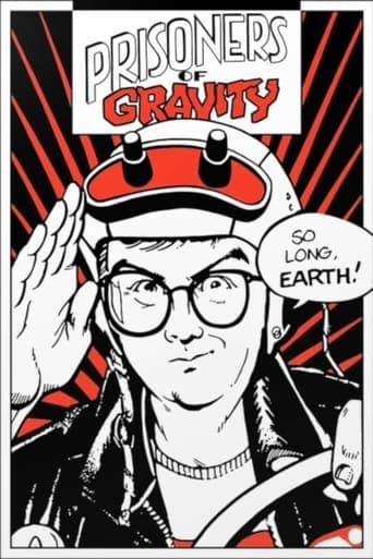 Prisoners of Gravity Serial Online