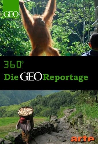 360° - Die GEO-Reportage Serial Online