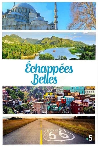 Echappées Belles Serial Online