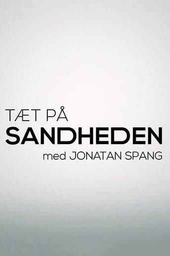 Tæt på sandheden med Jonatan Spang Serial Online