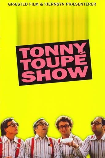 Tonny Toupé show Serial Online