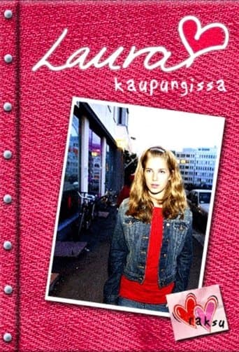 Laura kaupungissa Serial Online