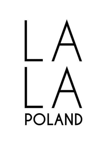 La La Poland Serial Online