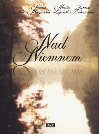 Nad Niemnem Serial Online
