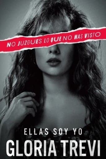 Gloria Trevi: Ellas soy yo Serial Online