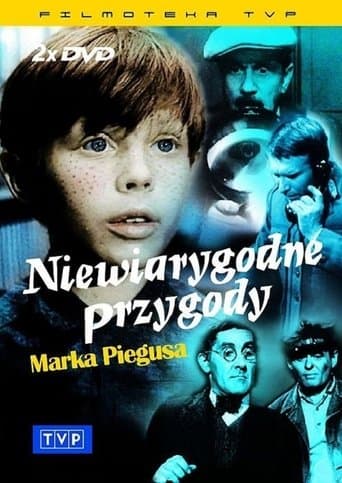 Niewiarygodne przygody Marka Piegusa Serial Online