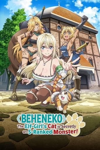 Beheneko: The Elf-Girl's Cat Is Secretly an S-Ranked Monster! Serial Online