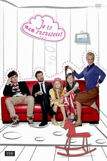 Ja to mam szczęście! Serial Online