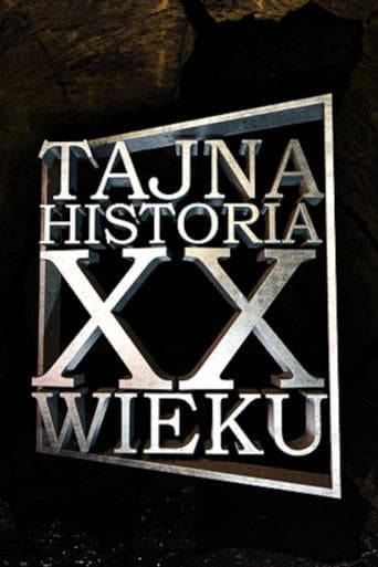 Tajna historia XX wieku Serial Online