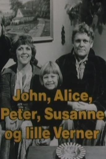 John, Alice, Peter, Susanne og lille Verner Serial Online