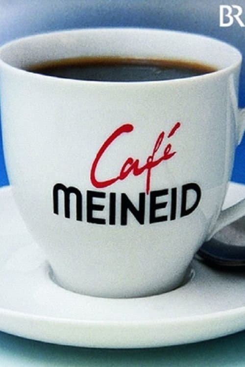 Café Meineid Serial Online • Serial Online • Gdzie obejrzeć?